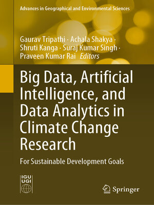 cover image of Big Data, Artificial Intelligence, and Data Analytics in Climate Change Research